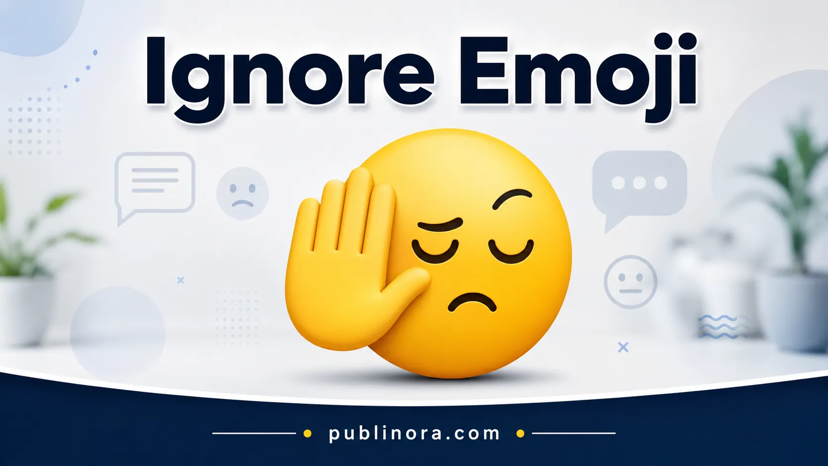 Ignore Emoji