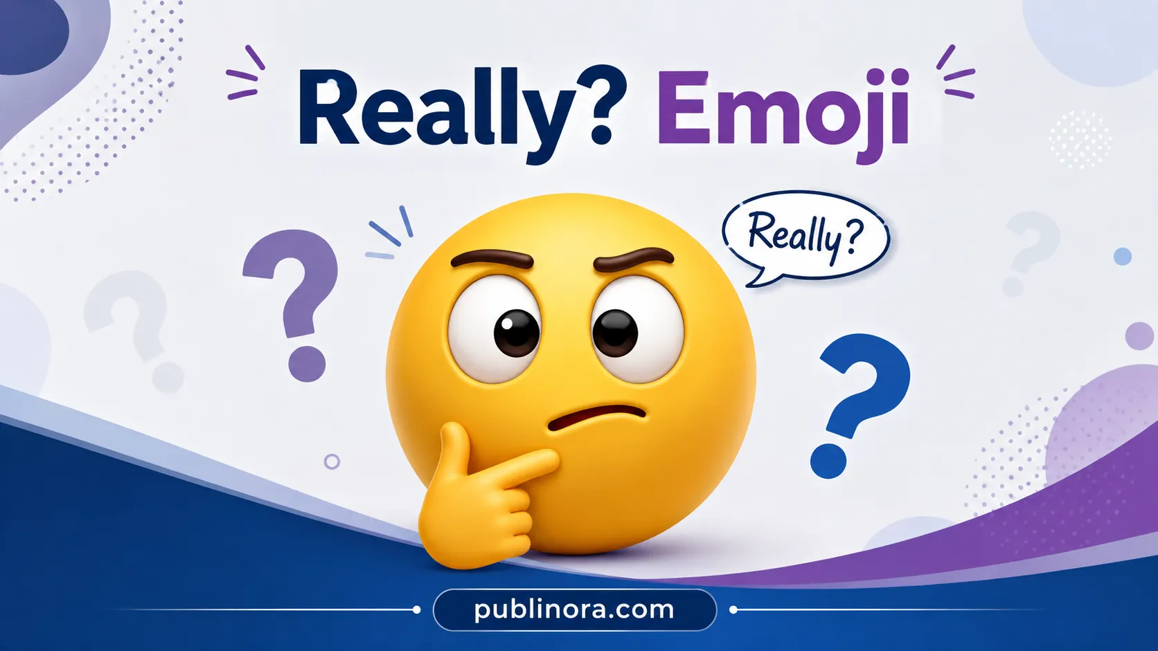 Really? Emoji